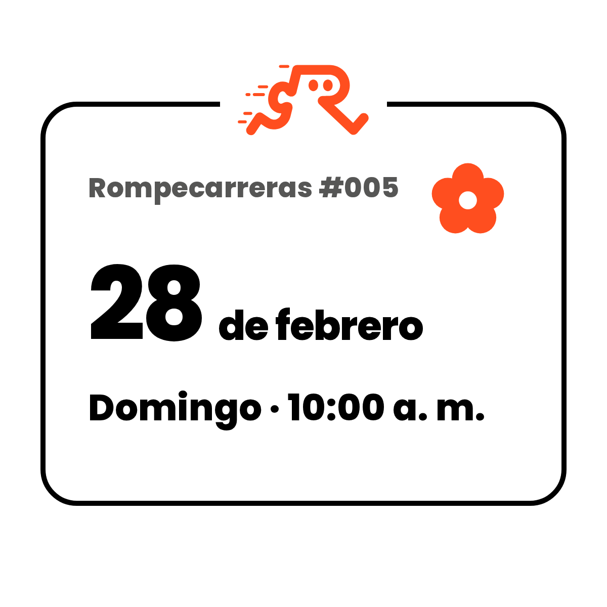 Rompecarrera #005: domingo 28 de febrero de 2027